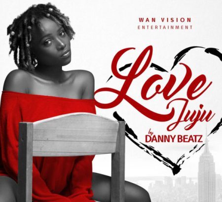 Danny Beatz - Love Juju (Prod by Danny Beatz)