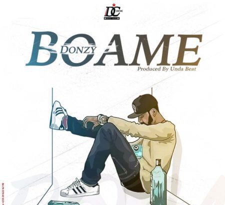 Donzy - Boame (Prod By Undabeatz)