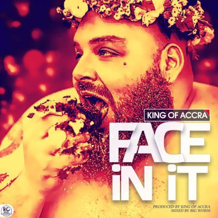 King of Accra - Face In It