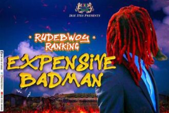 Rudebwoy Ranking - Expensive Badman
