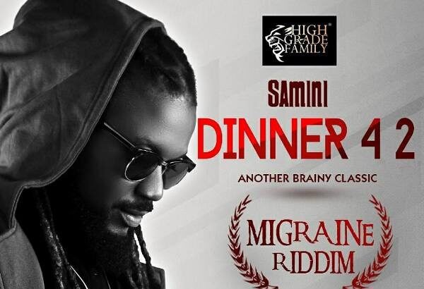 Samini - Dinner 4 2 (Migraine Riddim Hosted by Dj Shiwaawa)