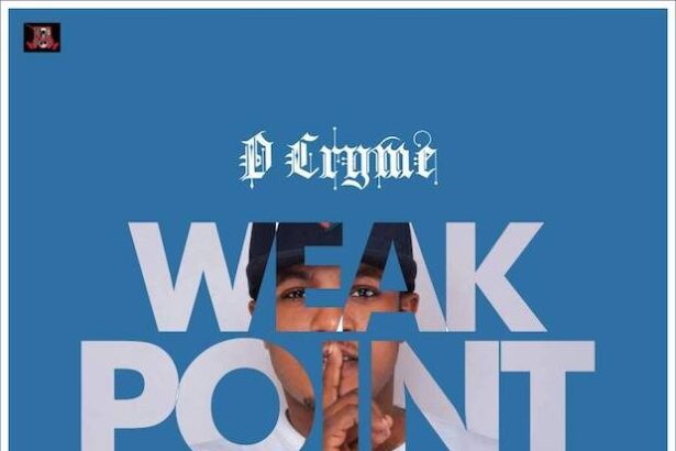 D Cryme - Weak Point (Prod. by Qweccy Plus Riddim)