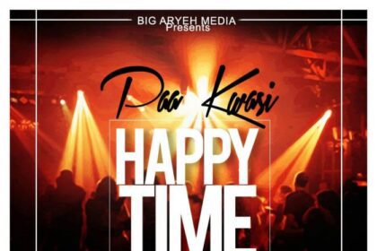 Paa Kwasi - Happy Time (prod. by A.T.O)