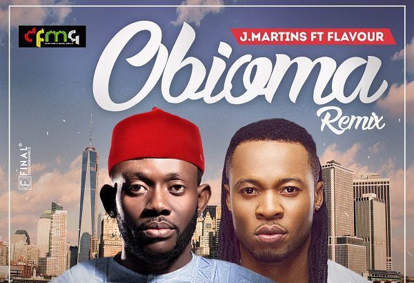 J.Martins ft. Flavour - Obioma (Remix)