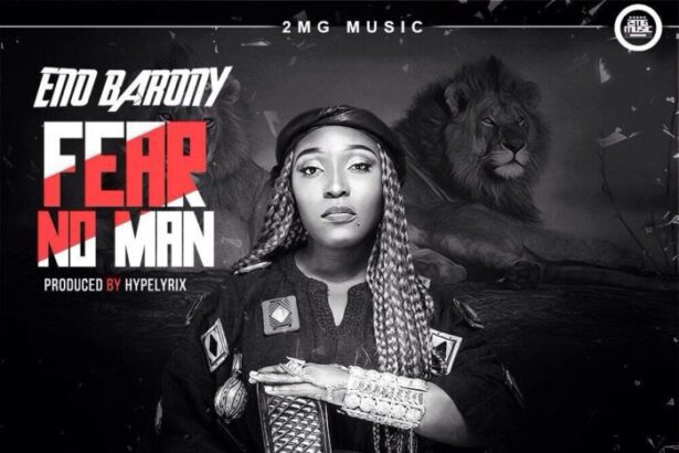 Eno Barony - Fear No Man