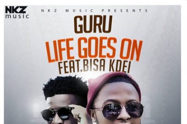 Guru ft. Bisa Kdei - Life Goes On