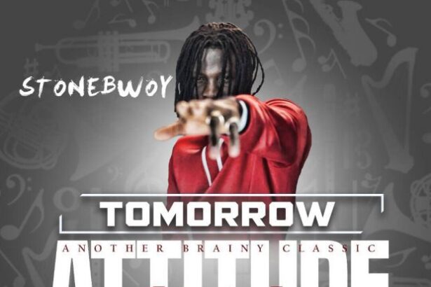 Stonebwoy - Tomorrow (Attitude Riddim) (Prod. by Brainy Beat)