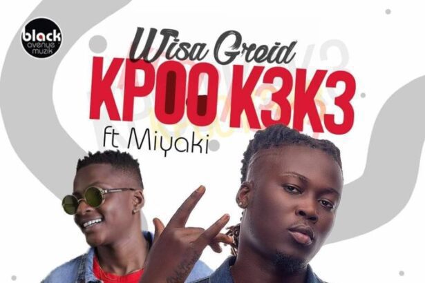 Wisa Greid ft. Miyaki - Kpoo Keke (Prod. by Rony TurnMeUp)