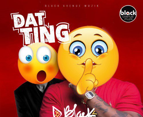 D Black ft. Joey B - Dat Ting (Prod. DJ Breezy)