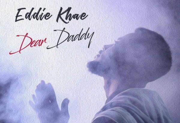 Eddie Khae - Dear Daddy