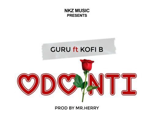 Guru feat. Kofi B - Odo Nti (Prod. by Mr Henry)