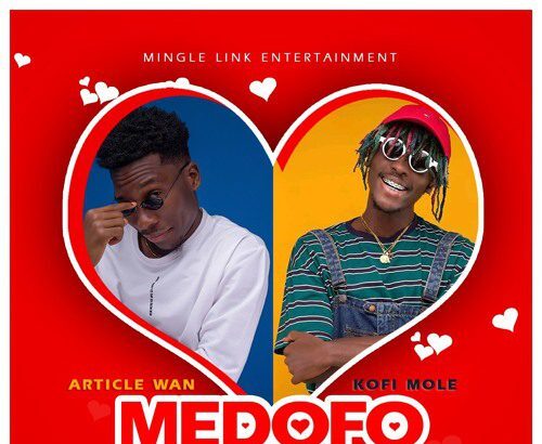 Article Wan ft Kofi Mole - Medofo (Prod. by Article Wan)