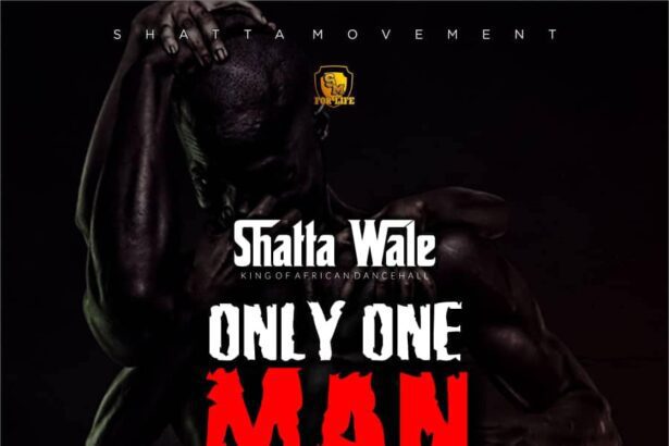 Shatta Wale - Only One Man (Prod By MOG)