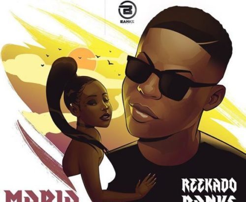 Reekado Banks - Maria