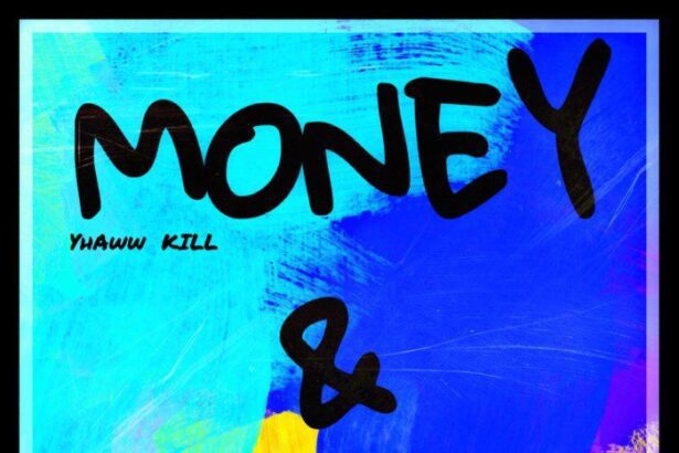 YhAww KILL - Money _ Fame (Mixed.By Kweku Billz)