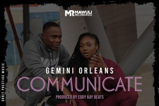 Gemini Orleans - Communicate (Prod.-by-EddyKay-Beatz)