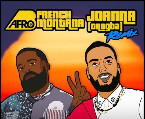 Afro B ft. French Montana - Joanna Remix