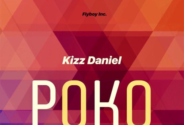 Kizz Daniel - Poko