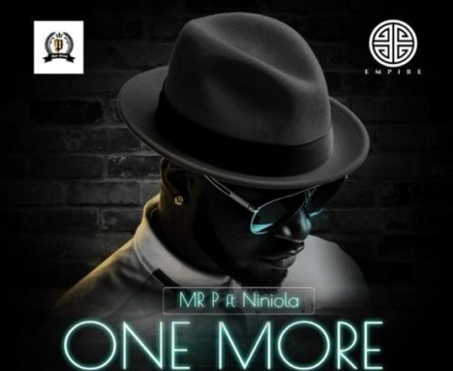 Mr P - One More Night ft. Niniola