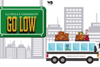 Q Chilla X Harmonize - Go Low 