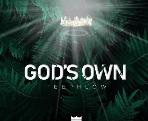 TeePhlow - God's Own