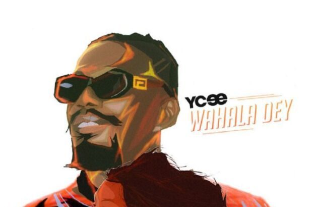 Ycee – Wahala Dey