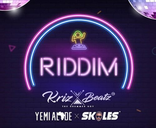 Krizbeatz – Riddim ft. Skales, Yemi Alade