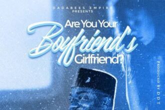 Dada Hafco - Are You Your Boyfriends Girlfriend