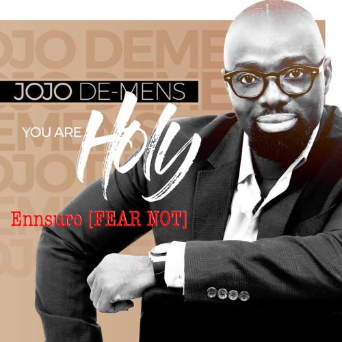 Jojo De Mens - Ennsuro (Fear Not)