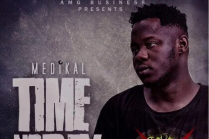 Medikal – Time No Dey (Prod. By Unkle Beatz)