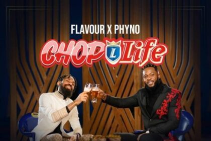 Flavour x Phyno - Chop Life