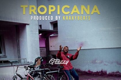 Geezzy - Tropicana (Prod. by KraxyBeatz)