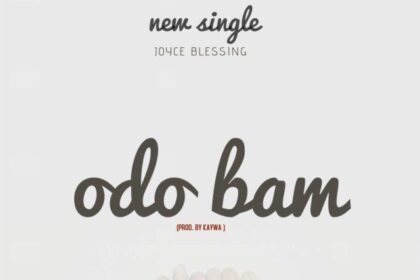 Joyce Blessing – Odo Bam (Eternal Love)