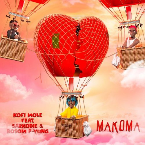 Kofi Mole ft. Sarkodie x Bosom P-Yung - Makoma
