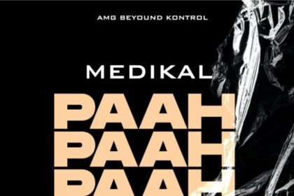 Medikal - Paah Paah Paah (Prod. by Unkle Beatz)