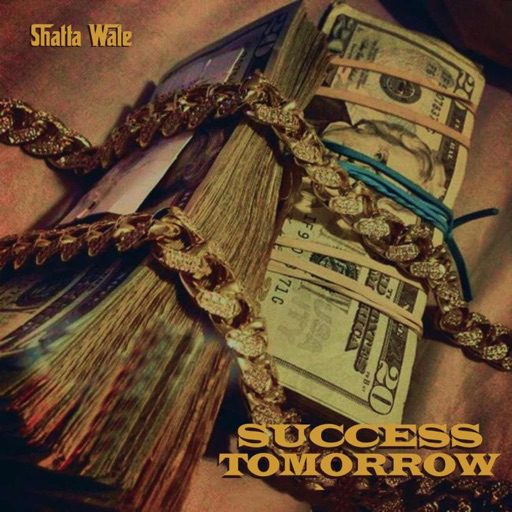 Shatta Wale - Tomorrow Success