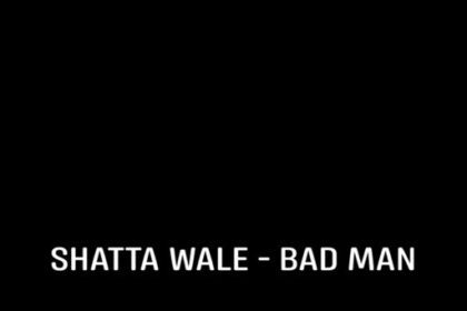 Shatta Wale - Bad Man