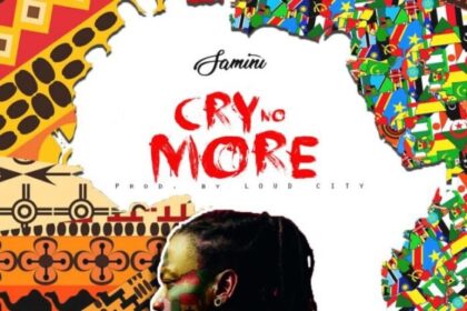 Samini - Cry No More (Prod. by Loud City)