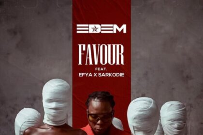 Edem – Favour ft. Efya & Sarkodie (Prod. by Magnom)