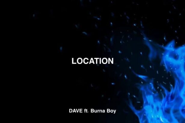 Lyrics: Location - Dave ft. Burna Boy