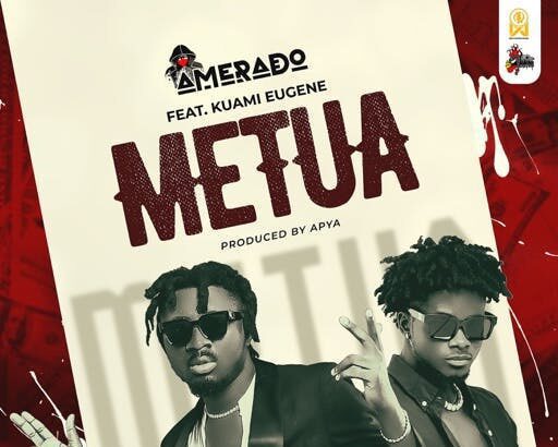 Metua - Amerado ft kuami eugene