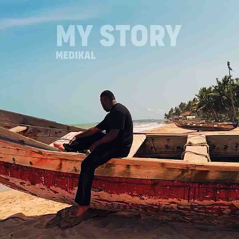 Download: Medikal - My Story